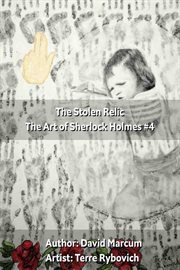 The Stolen Relic : Art of Sherlock Holmes cover image