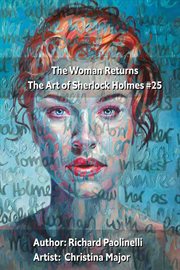 The Woman Returns : Art of Sherlock Holmes cover image