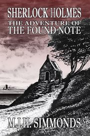Sherlock Holmes and the Adventure of the Found Note cover image