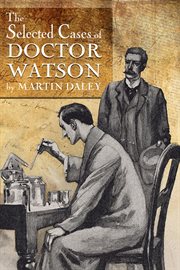 The Selected Cases of Doctor Watson cover image