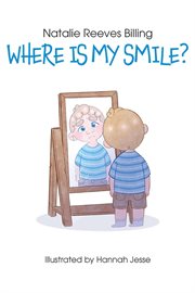 Where Is My Smile? cover image