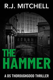 The Hammer : DS Thoroughgood cover image