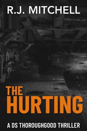The Hurting : DS Thoroughgood cover image