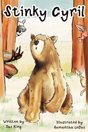 Stinky Cyril : A Children's Story About Asking for Help cover image