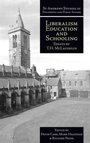 Liberalism, education and schooling : essays cover image