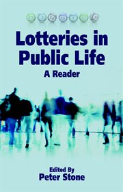 Lotteries in Public Life : a Reader cover image