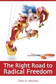 The right road to radical freedom cover image