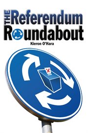 The referendum roundabout cover image