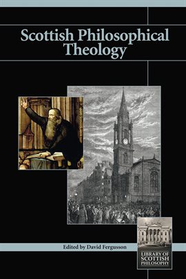 Cover image for Scottish Philosophical Theology