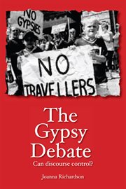 The gypsy debate : can discourse control? cover image
