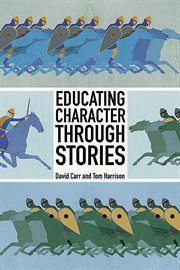 Educating character through stories cover image