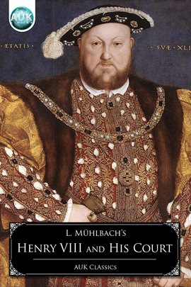 Cover image for Henry VIII and his Court