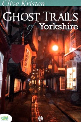 Cover image for Ghost Trails of Yorkshire
