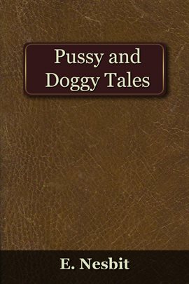 Cover image for Pussy and Doggy Tales