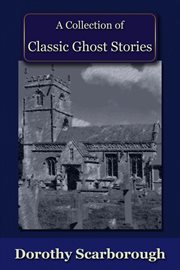 A collection of classic ghost stories cover image