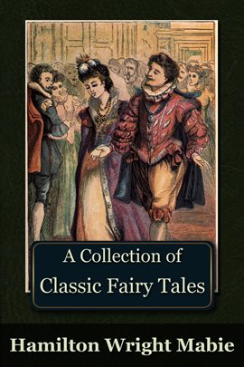 Cover image for A Collection of Classic Fairy Tales