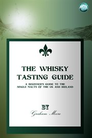 The whisky tasting guide cover image
