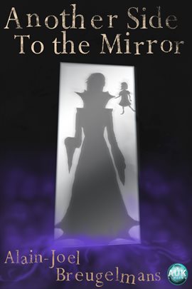 Cover image for Another Side to the Mirror