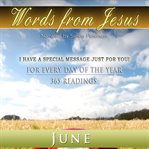 Words from jesus: june cover image
