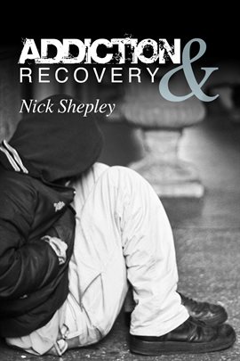 Cover image for Addiction & Recovery