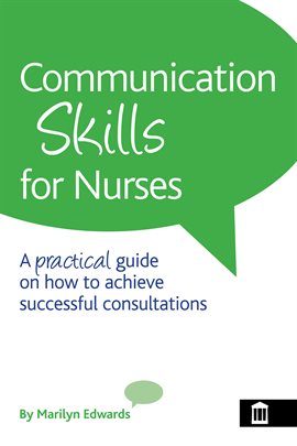 Cover image for Communication Skills for Nurses