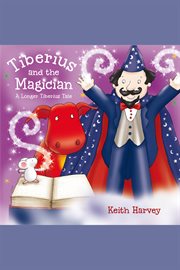 Tiberius and the magician [a longer Tiberius tale] cover image