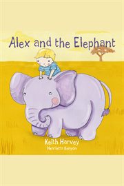 Alex and the elephant cover image