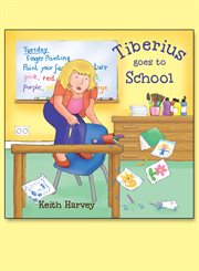 Tiberius goes to school cover image