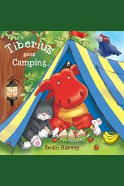 Tiberius Goes Camping cover image