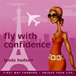 Fly with confidence cover image