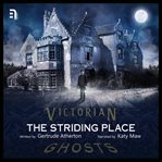 The striding place cover image