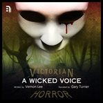 A wicked voice cover image