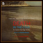 Death in the cove : an Inspector Alun Ryga crime novel cover image
