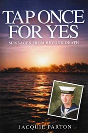 Tap once for yes messages from beyond death cover image