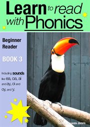 Learn to Read with Phonics - Book 3 Learn to Read Rapidly in as Little as Six Months cover image