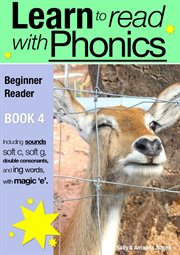 Learn to Read with Phonics - Book 4 Learn to Read Rapidly in as Little as Six Months cover image