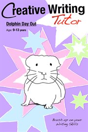 Dolphin day out brush up on your writing skills cover image