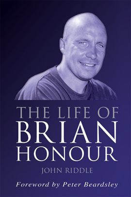Cover image for The Life of Brian Honour