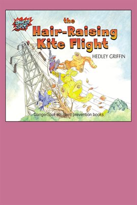 Cover image for The Hair-Raising Kite Flight