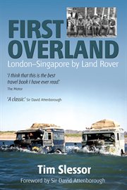 First Overland London-Singapore by Land Rover cover image