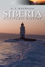 Siberia a cultural history cover image
