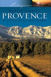Provence a Cultural History cover image