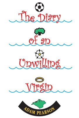 Umschlagbild für The Diary of an Unwilling Virgin