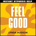 Feel good cover image