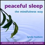 Peaceful sleep the mindfulness way cover image