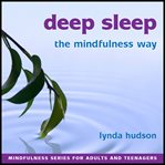 Deep sleep. The Mindfulness Way cover image