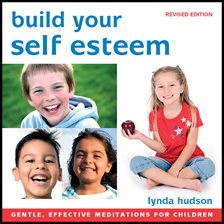 Cover image for Build Your Self Esteem - For Children