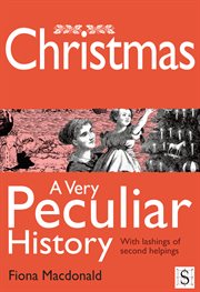 Christmas, a very peculiar history cover image