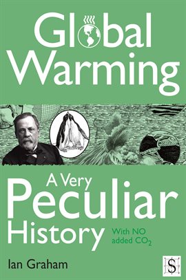 Cover image for Global Warming, A Very Peculiar History