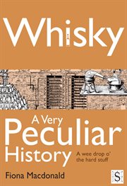 Whisky a very peculiar history cover image